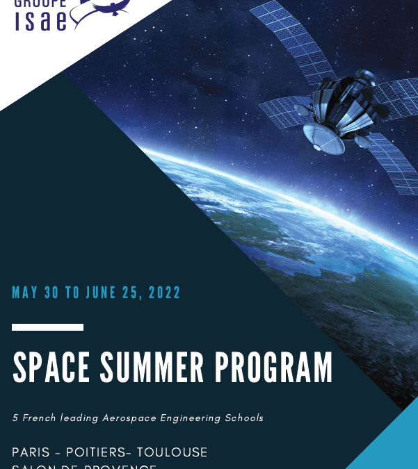 L’ISAE-ENSMA accueille un Space Summer Program !