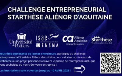 Vous êtes doctorants ou jeunes docteurs, participez au challenge entrepreneurial Starthèse ! Date limite de candidature 10 avril 2025.