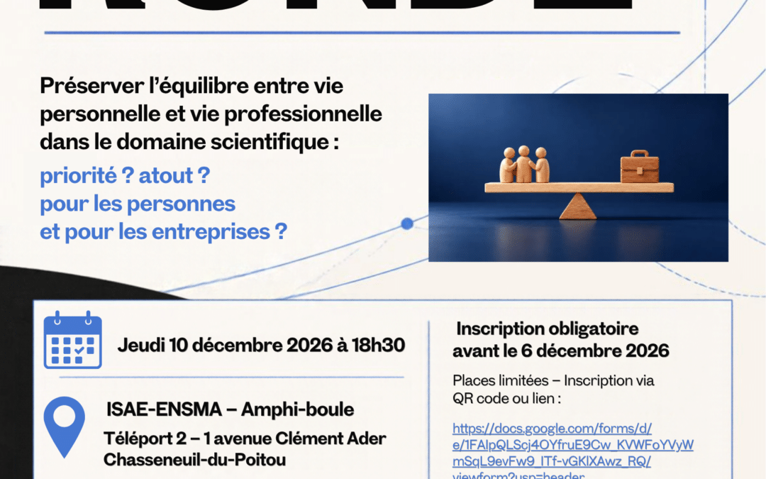 Table ronde : équilibre vie professionnelle – vie personnelle : priorité ou atout collectif ?
